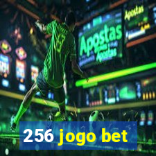 256 jogo bet